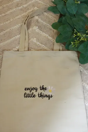 "Enjoy the Little Things" Embroidered Canvas Tote – Eco-Friendly & Stylish